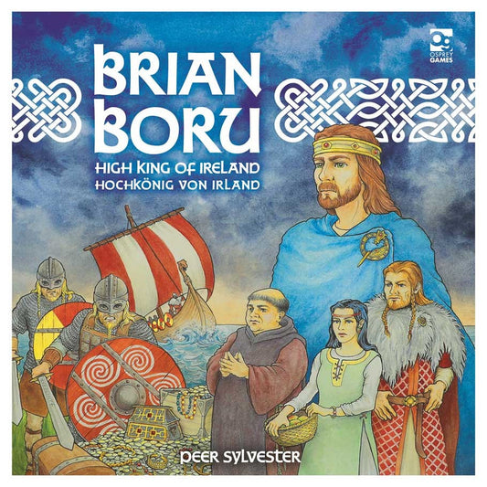 Brian Boru: High King of Ireland